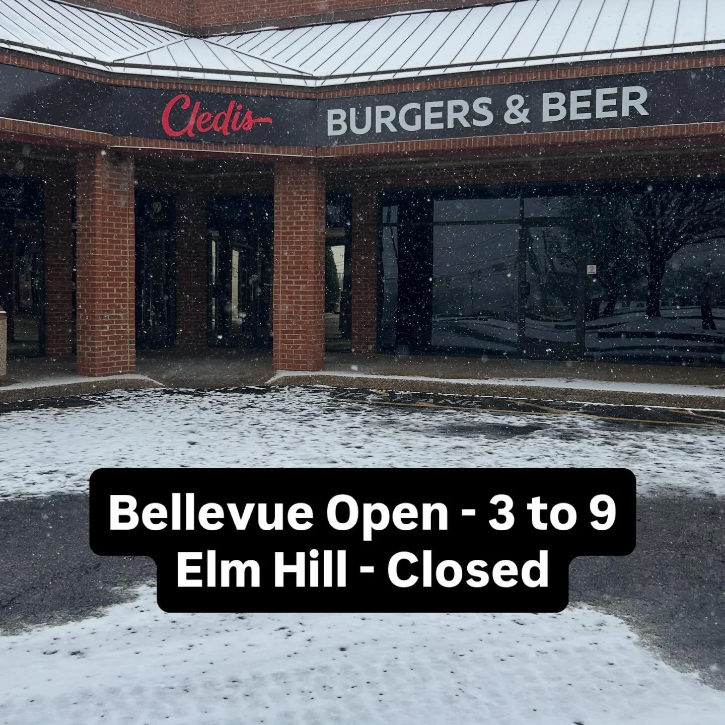 Bellevue will be open today from 3-9pm. Elm Hill is still closed. We&rsquo;ll have Happy Hour from open to close! Come get warm and enjoy a burger and an adult beverage. 🍻🍔