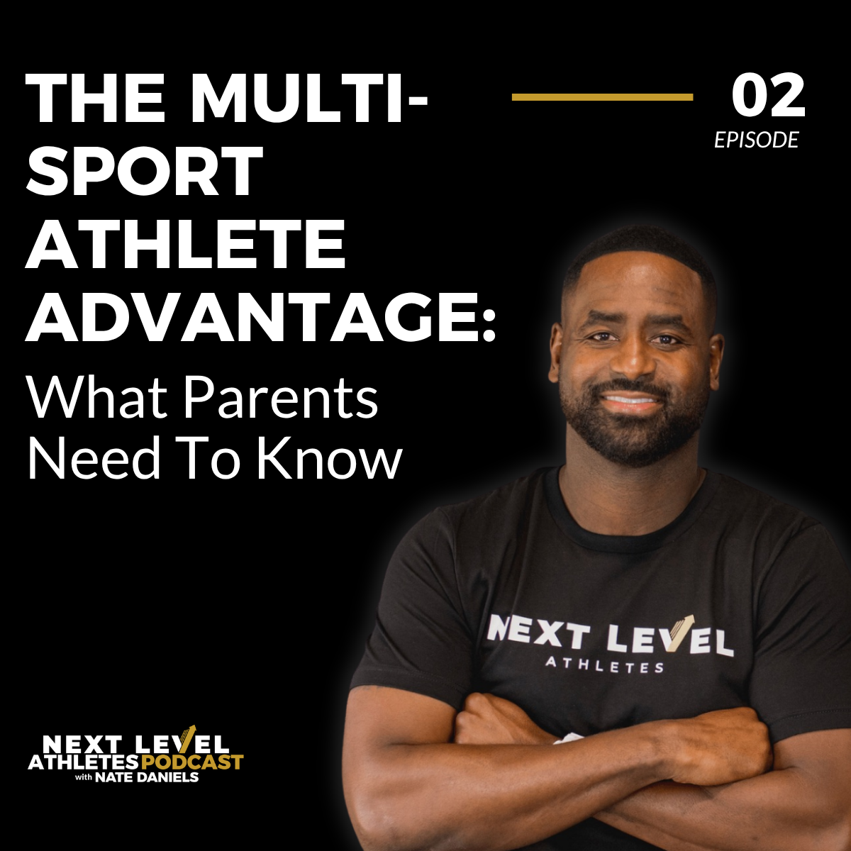 The Multi-Sport Athlete Advantage: What Parents Need to Know [Episode 2]