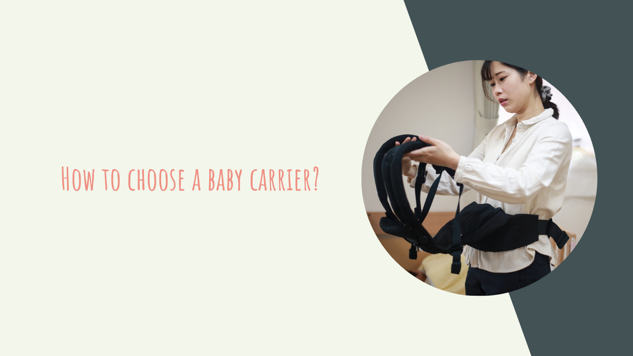 How to Choose a Baby Carrier?
