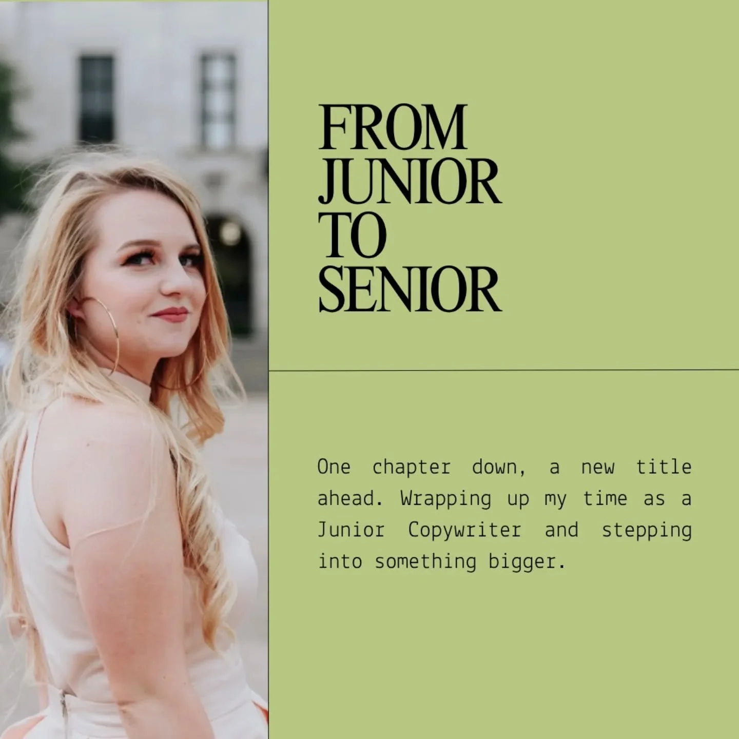 Big update! Today marks my last day as a Junior Copywriter. I&rsquo;m so excited to be stepping into a new role as Senior Copywriter!! 

As I focus on this next chapter, I&rsquo;ll be pausing all freelance work for the time being. That said, I&rsquo;