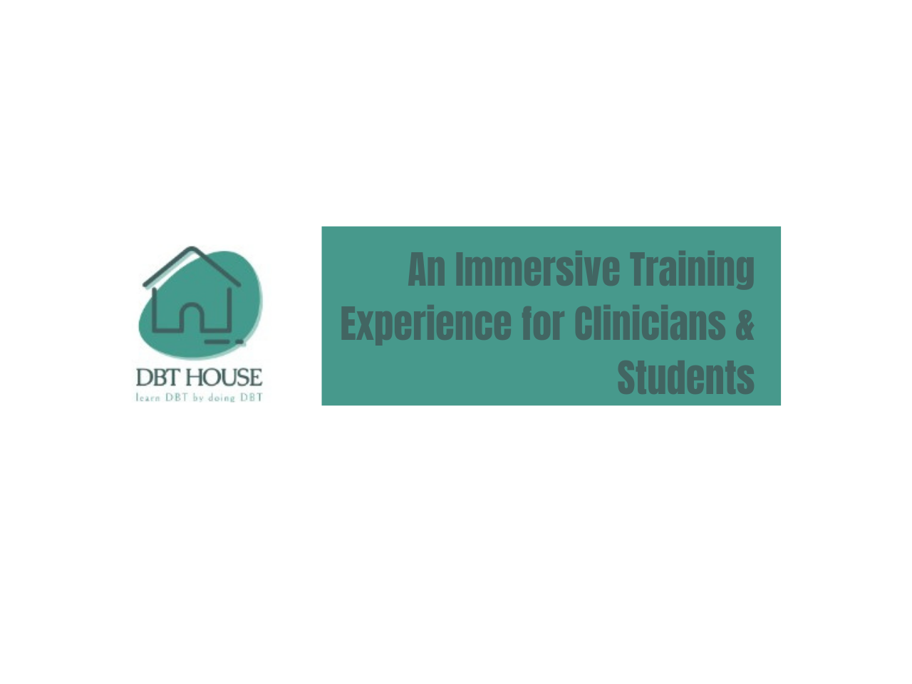 Learn DBT by Doing DBT: An Immersive Training Experience for Clinicians & Students