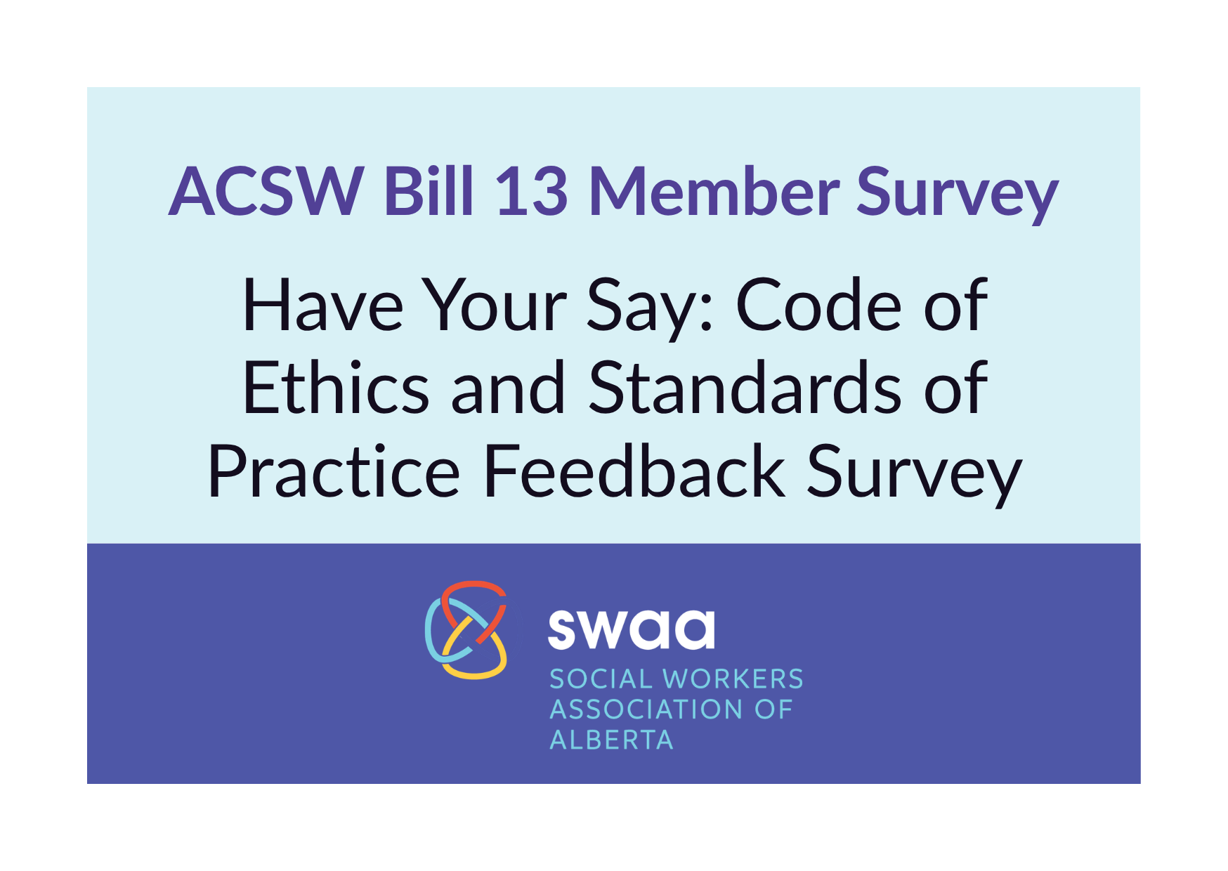ACSW Bill 13 Member Survey