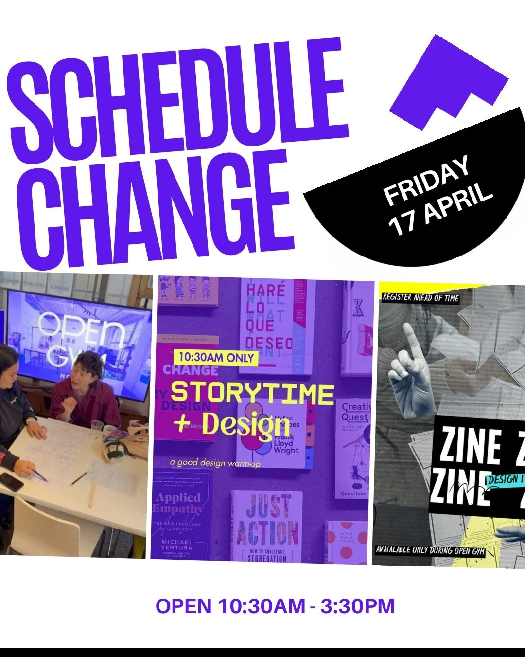 🚨PSA for Friday, April 17 with adjusted hours! WE ARE OPEN 10:30AM TO 3:30PM.

📚 Friday, 10:30AM ONLY: Storytime + Design
Age range of books vary, design exercises adaptable to youth and grownup designers // No registration required

🗓️ Design It 