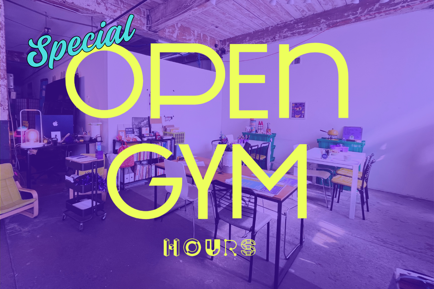 SPECIAL Open Gym Hours 