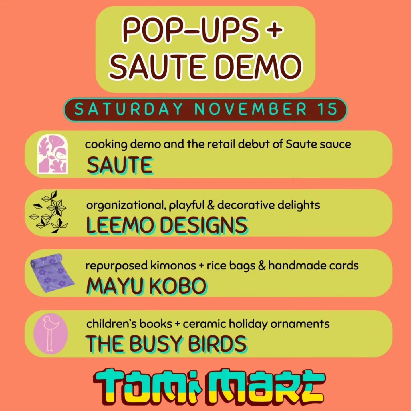 💥DEMO + POP-UPS💥

This Saturday, November 15th, four locally made, women-owned, ANHPI-owned brands are popping up.

1:00&ndash;4:00 | SAUTE DEMO @ 1:00 sharp &mdash; be there or be sauced!

🥢SAUT&Eacute; SAUCE ▪︎︎ Su Embree ▪︎ Inspired by the Kore