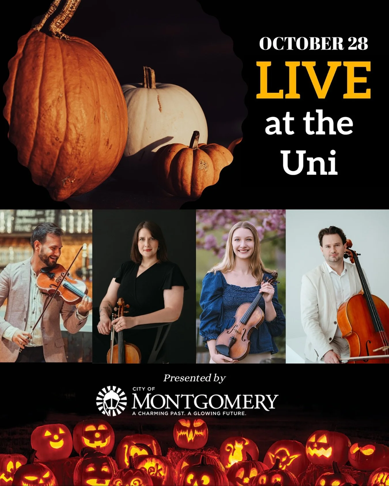 Tuesday, October 28, 2025 at 7PM

Creep into the Halloween spirit as the StringSource quartet plays a selection of cinematic theme songs, classic favorites and spooky pop hits with a classical twist.

The Montgomery Arts Commission presents Live at t