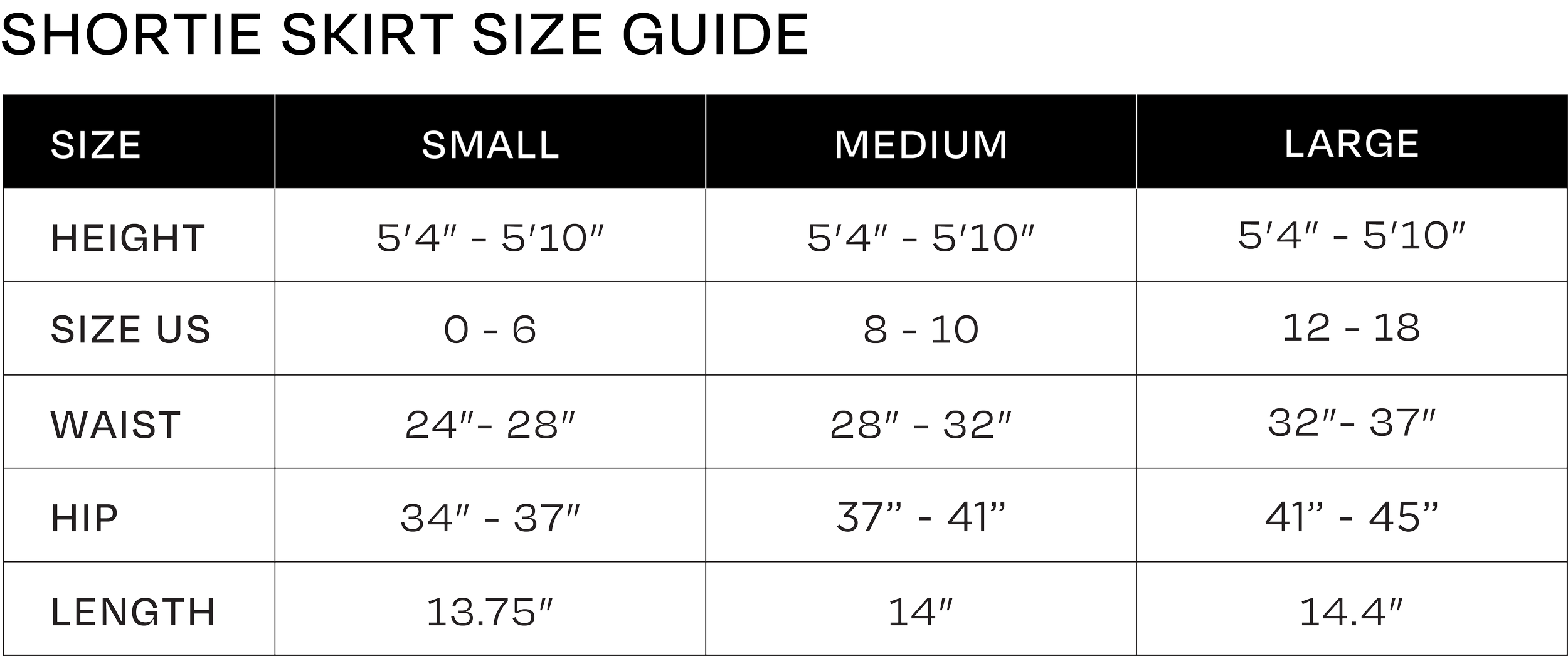 Shortie Skirt Size Guide