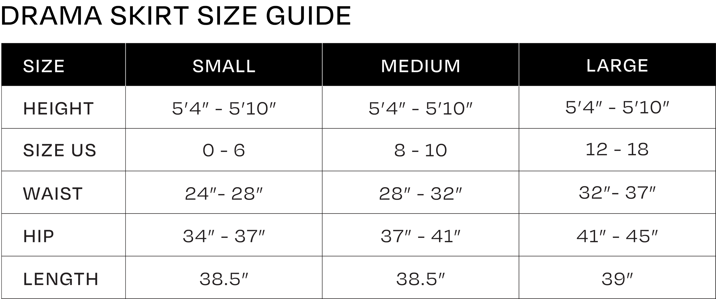 Drama Skirt Size Guide