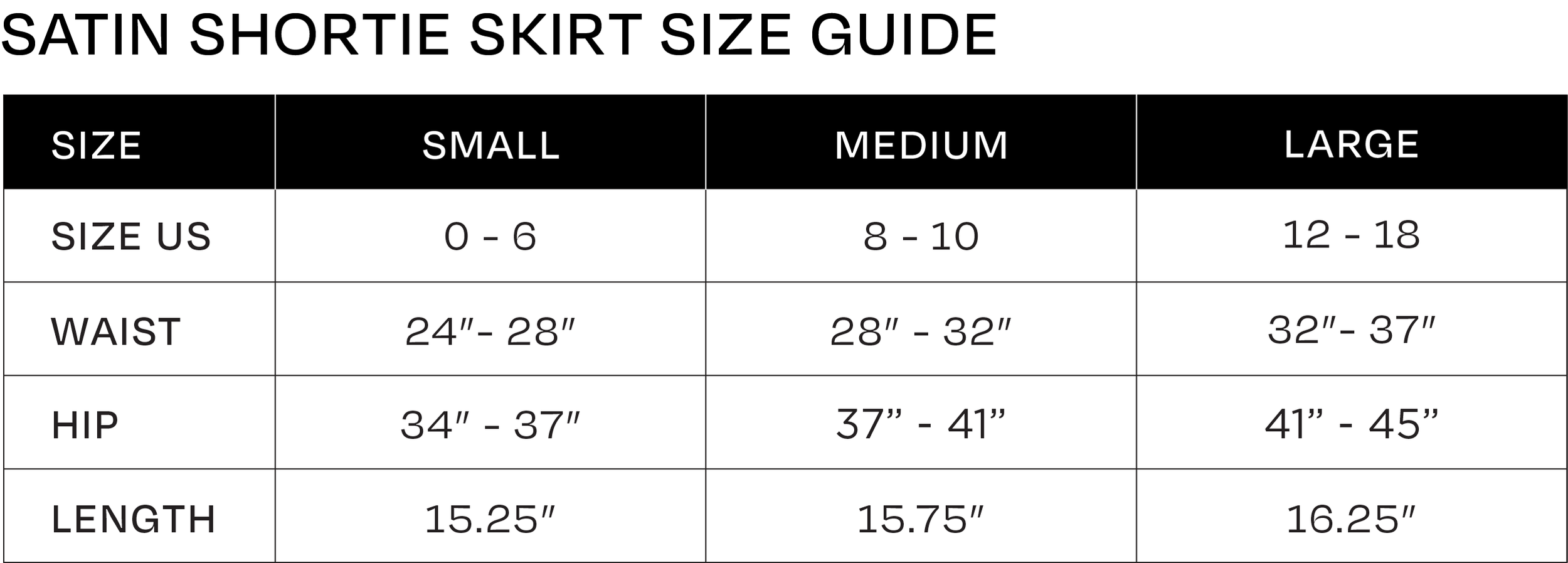 Satin shortie skirt size guide showing small, medium, large sizes with corresponding US size, waist, hip, and length measurements.