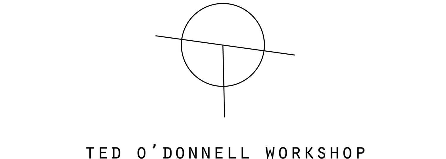 TED O'DONNELL WORKSHOP