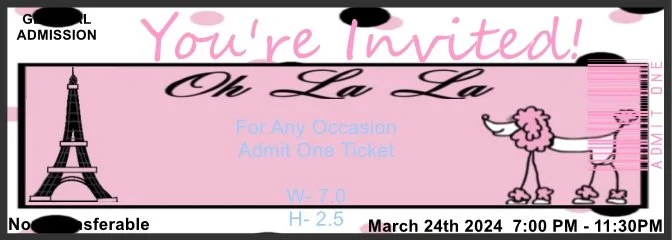 Oh La La Girl Admit One Ticket