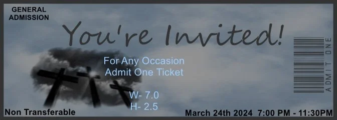 Clouds & Cross Admit One Ticket