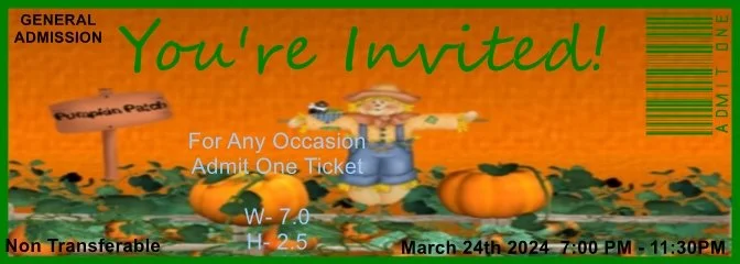 Pumpkin Patch Admit One Ticket