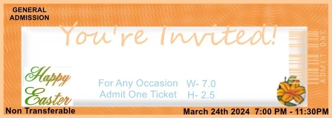Special Happy Easter Admit One Ticket