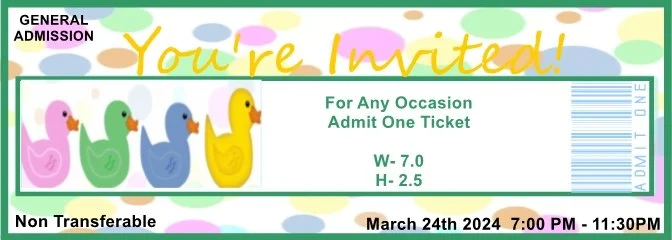 Duckies Wrapper Admit One Ticket