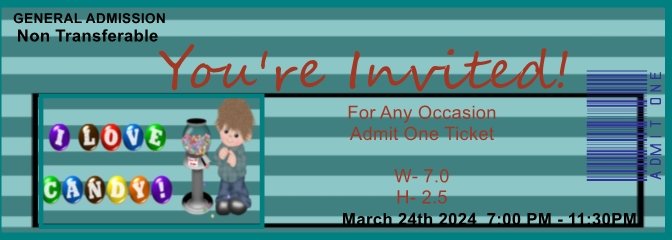 Candy Love Admit One Ticket