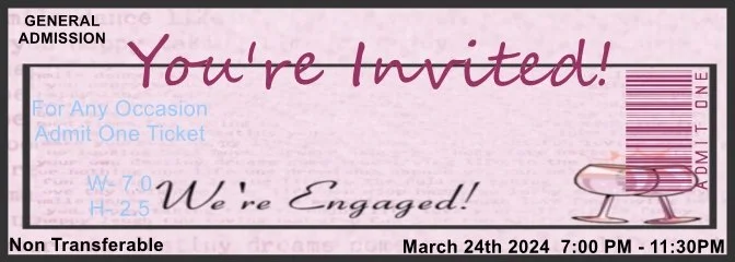 Celebration Toast Admit One Ticket