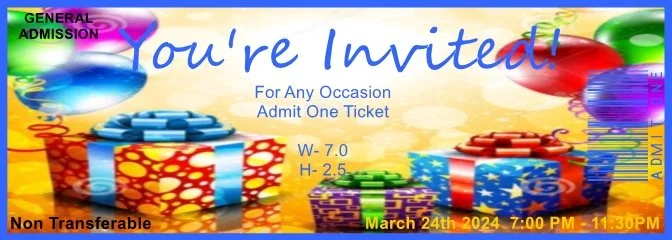 Balloons & Presents Admit One Ticket