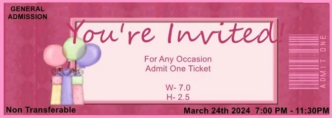 Birthday Balloons Admit One Ticket