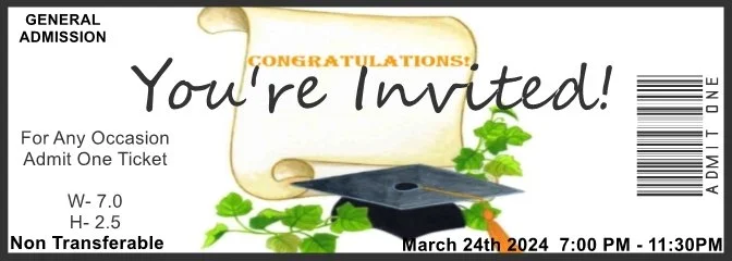 Grad Hat & Diploma Admit One Ticket