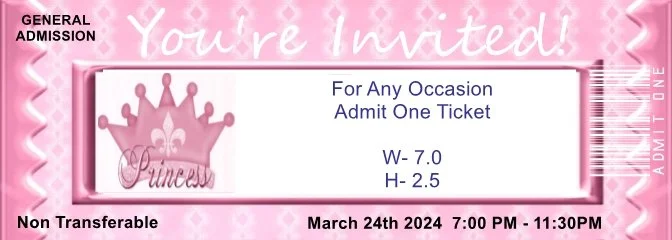 Princess Admit One Ticket