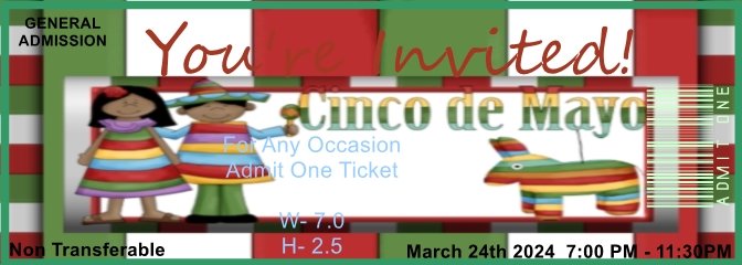 Cinco de Mayo Admit One Ticket