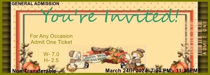 Bless Your Harvest Admit One Ticket