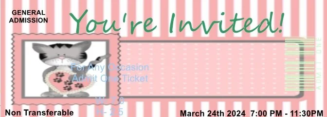 Valentine Kitty 1 Admit One Ticket