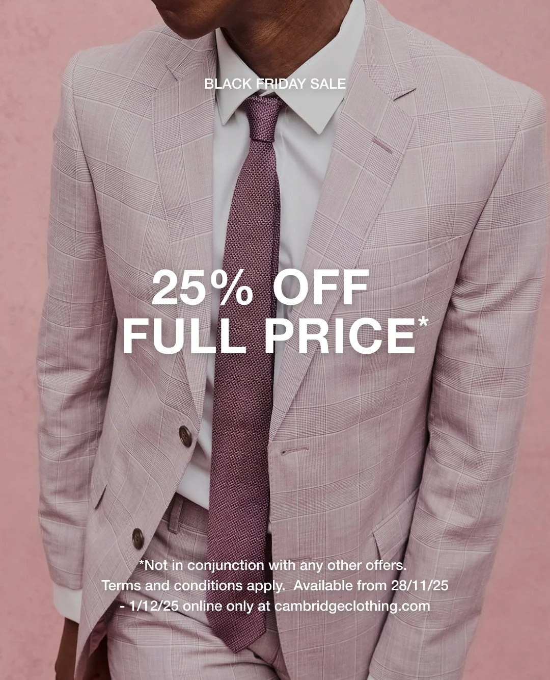 Get your wishlist ready, Black Friday is here. From 28 November until 1 December, get 25% OFF full-priced* items when you shop online at cambridgeclothing.com ⁠
⁠
Link in bio to shop.⁠
⁠
*Ts&amp;Cs apply, online only.