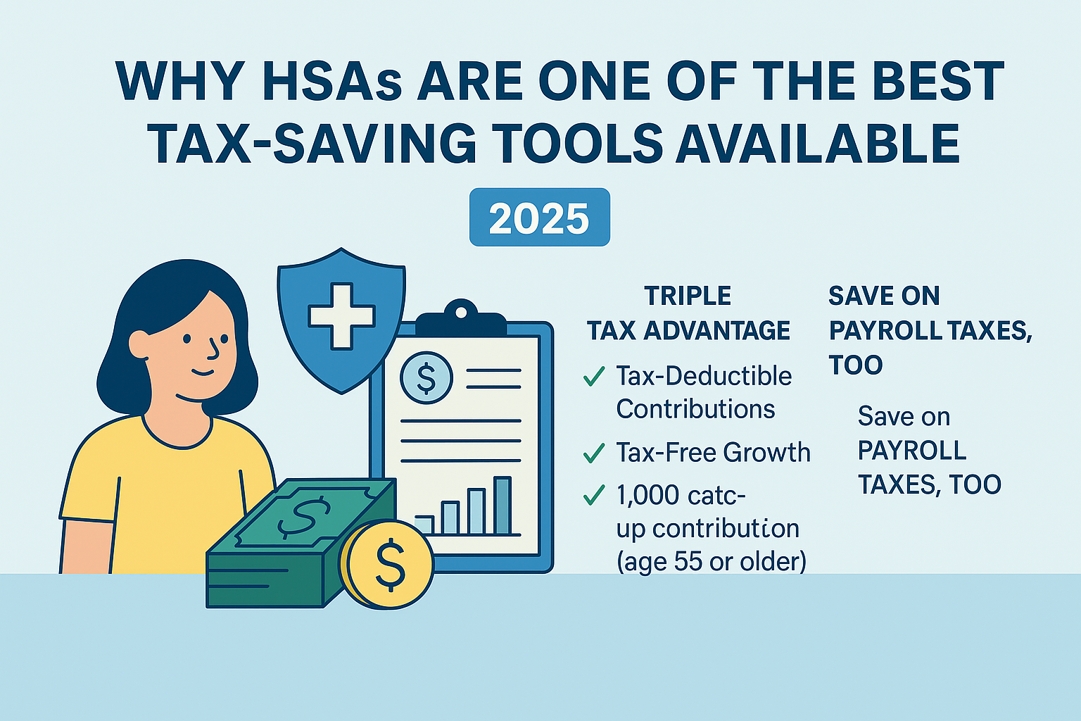 Why HSAs Are One of the Best Tax-Saving Tools Available in 2025