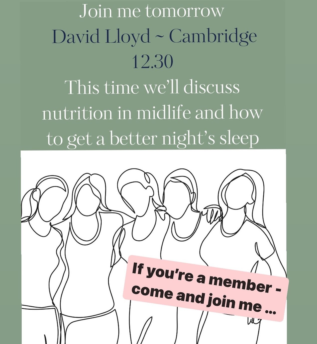 I&rsquo;m giving a talk at David Lloyd - Cambridge tomorrow 

Thursday 25th April 

1230 ~ 1.30 pm

If you&rsquo;re a member do come along 

I&rsquo;ll be discussing the most important nutrition hacks for midlife women and this month I&rsquo;ll also 