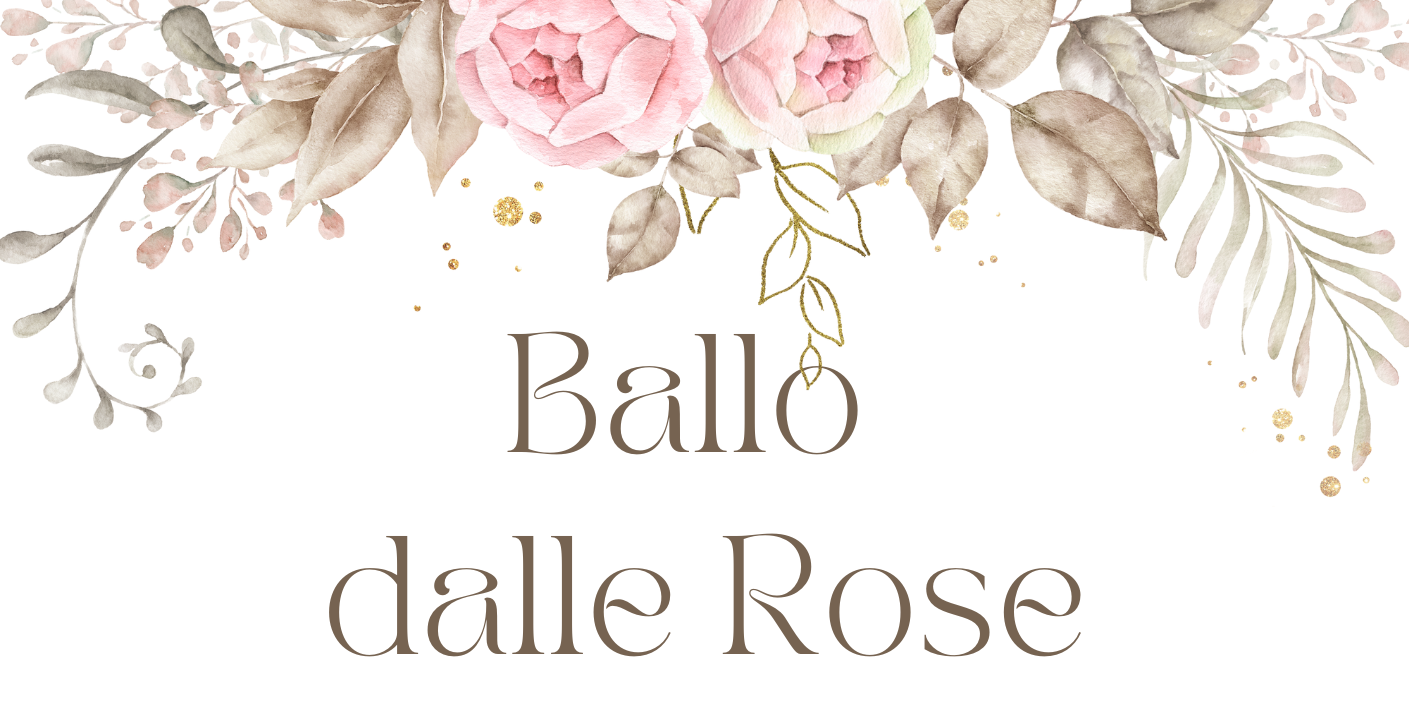 Ballo dalle Rose 2027