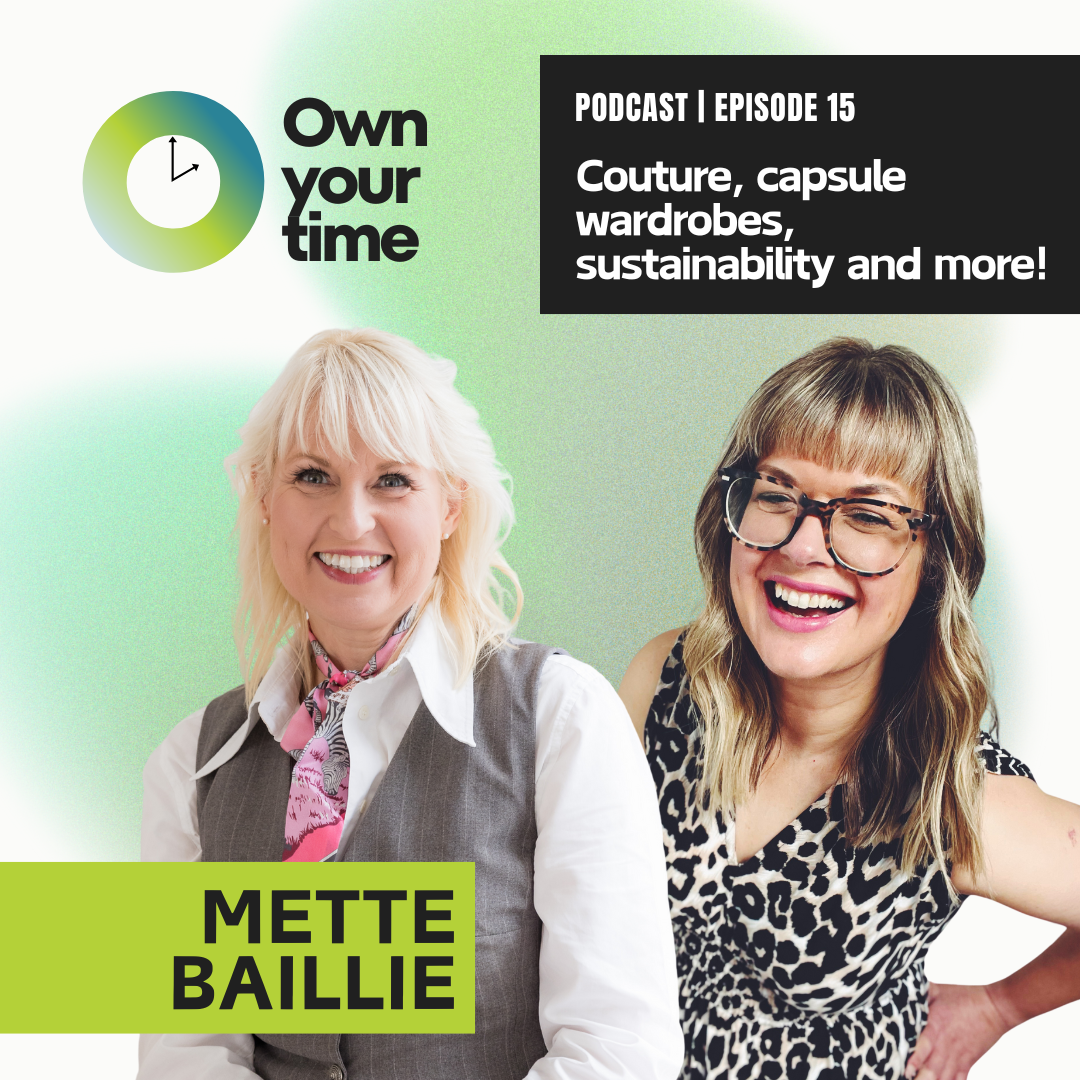 Mette Baillie on own your time podcast