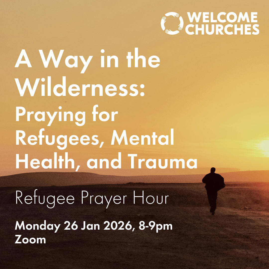 A Way in the Wilderness: Praying for Refugees, Mental Health, and Trauma