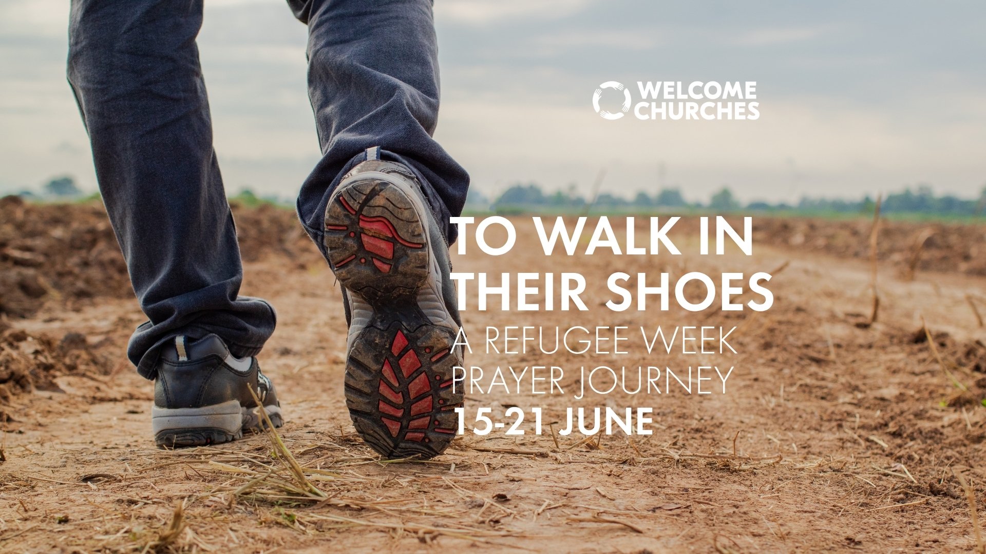 This Refugee Week, join us and our asylum-seeking friends on a journey where we will walk in the shoes of refugees and people seeking asylum through prayers. 