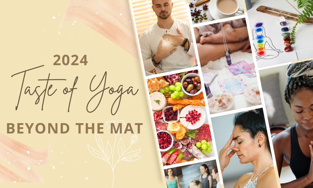Taste Of Yoga, Beyond the Mat