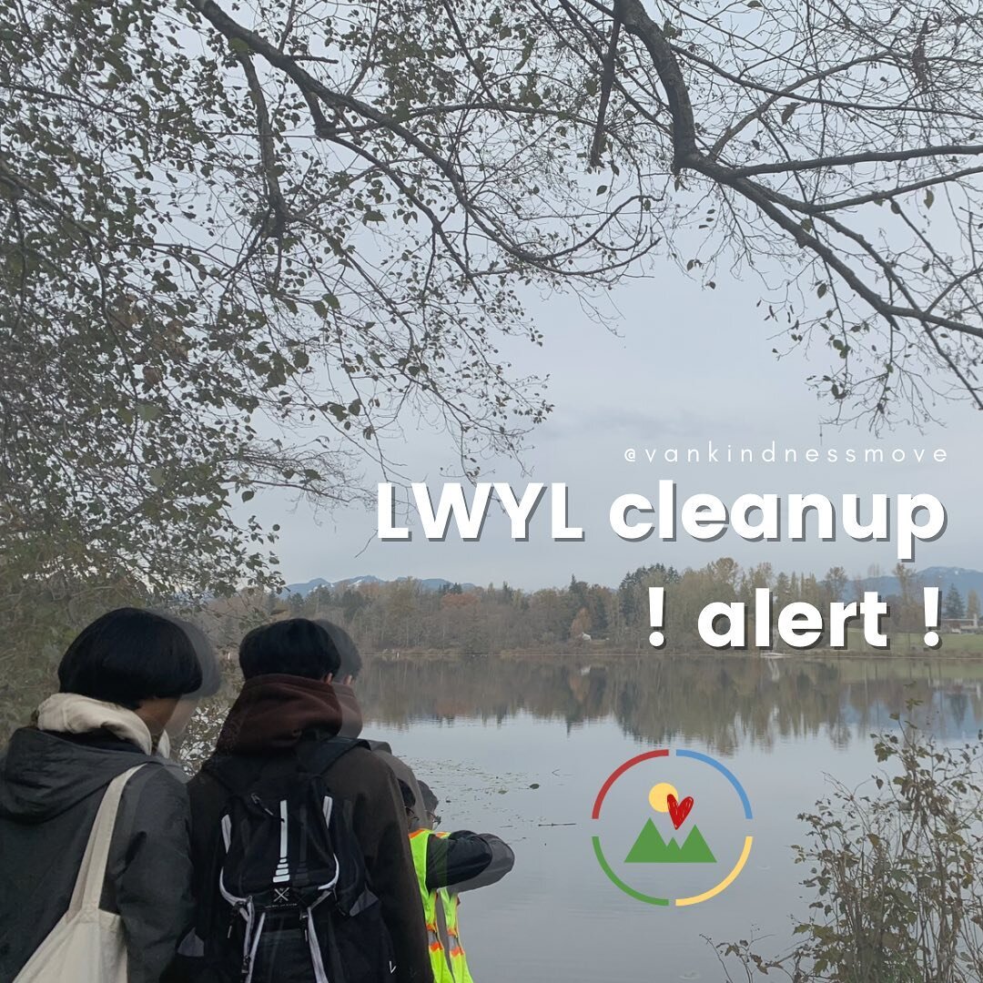 SIGN UP FOR OUR ENVER CREEK LWYL CLEAN UP WITH THE LINK IN OUR BIO! 
~
#lwyl #nonprofit #youthleadership #climatekindness #climatechange #cleanup #campuscleanup #lowermainland #vancouver