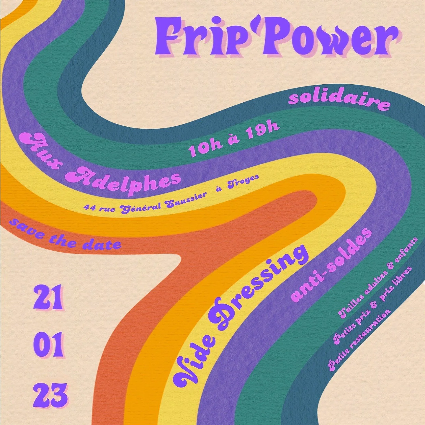 SAVE THE DATE ! Le 21 Janvier 2023 Aux Adelphes aura lieu le 1er Frip'Power, un vide dressing solidaire pensé en marge des soldes.
Venez chiner de 10h à 19h au local des Adelphes (44 rue Général Saussier à Troyes)