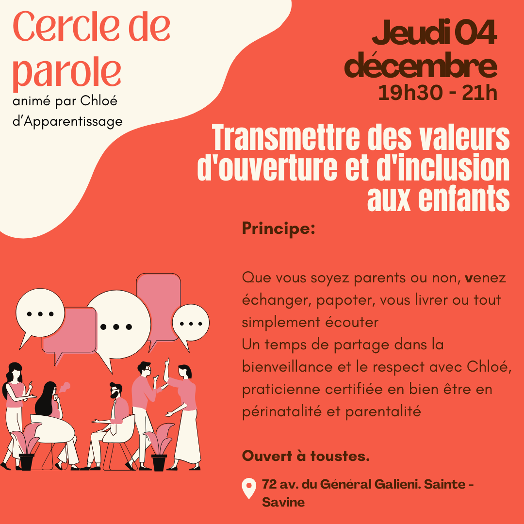Cercle de paroles - des valeurs d'ouverture et d'inclusion à nos enfants - avec Chloé d’Apparentissage