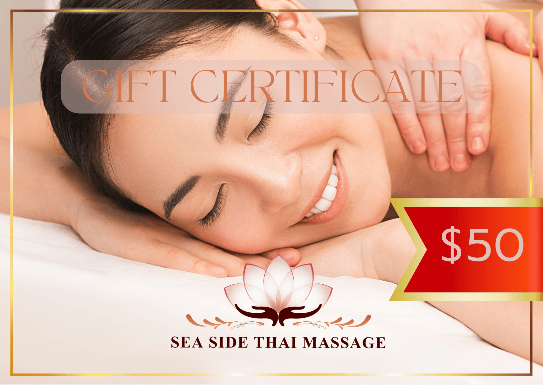 A woman lying face down receiving a massage, with a gift certificate overlay that says $50 for Sea Side Thai Massage.