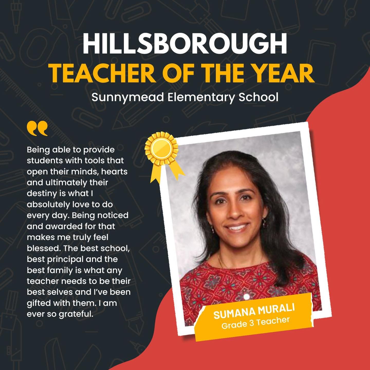 Congratulations to Sumana Murali,
Sunnymead Elementary School Teacher of the Year!