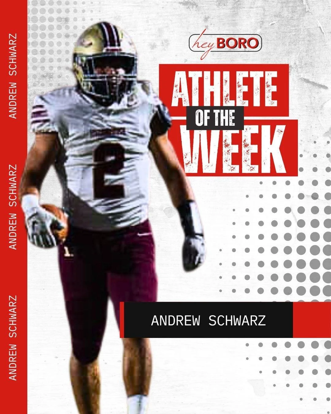 Congratulations to Andrew Schwarz
from Hillsborough Football on being named heyBORO Athlete of the Week!