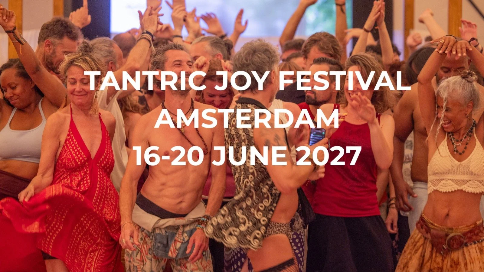 Tantric Joy Festival Amsterdam