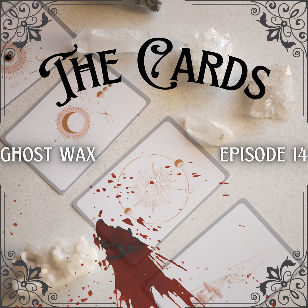 Episode 14: The Cards