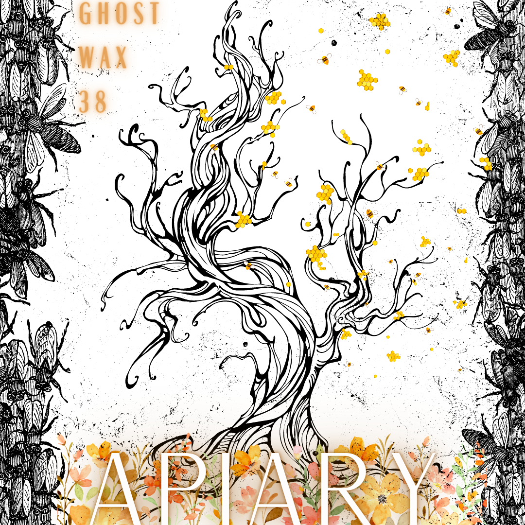 Episode 38: Apiary