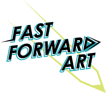 Fast Forward Art