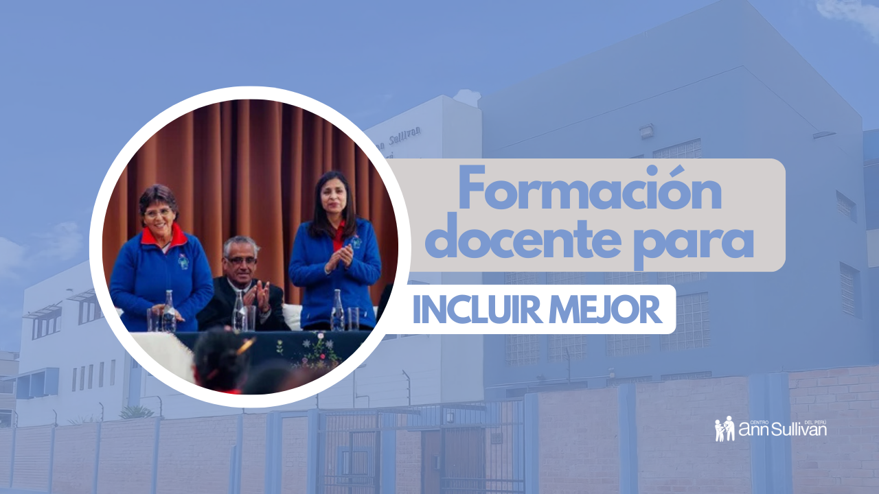 Capacitación a docentes de la UGEL Cajamarca: educación inclusiva con altas expectativas