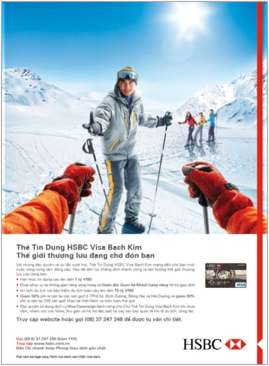  Copy: “HSBC Visa Platinum Credit Card. The world is yours.” © HSBC &amp; JWT Vietnam 
