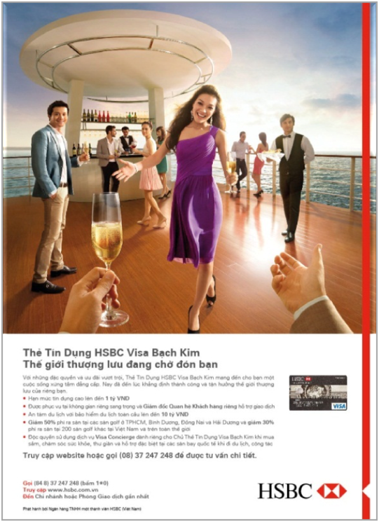  Copy: “HSBC Visa Platinum Credit Card. The world is yours.” © HSBC &amp; JWT Vietnam 