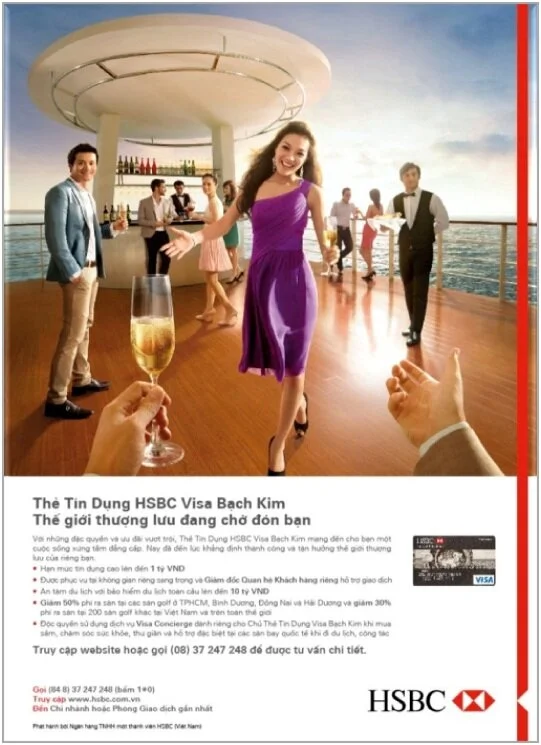  Avec la carte Visa Platinum d’HSBC, le monde est à vous.  © crédits :  JWT &amp; HSBC Vietnam 